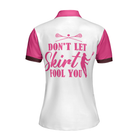Don't Let Skirt Fool You Lacrosse Short Sleeve Women Polo Shirt, White And Pink Lacrosse Shirt For Ladies
