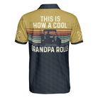This Is How A Cool Grandpa Rolls Golf Polo Shirt, Striped Shirt For Men, Cool Golf Gift For Golfers