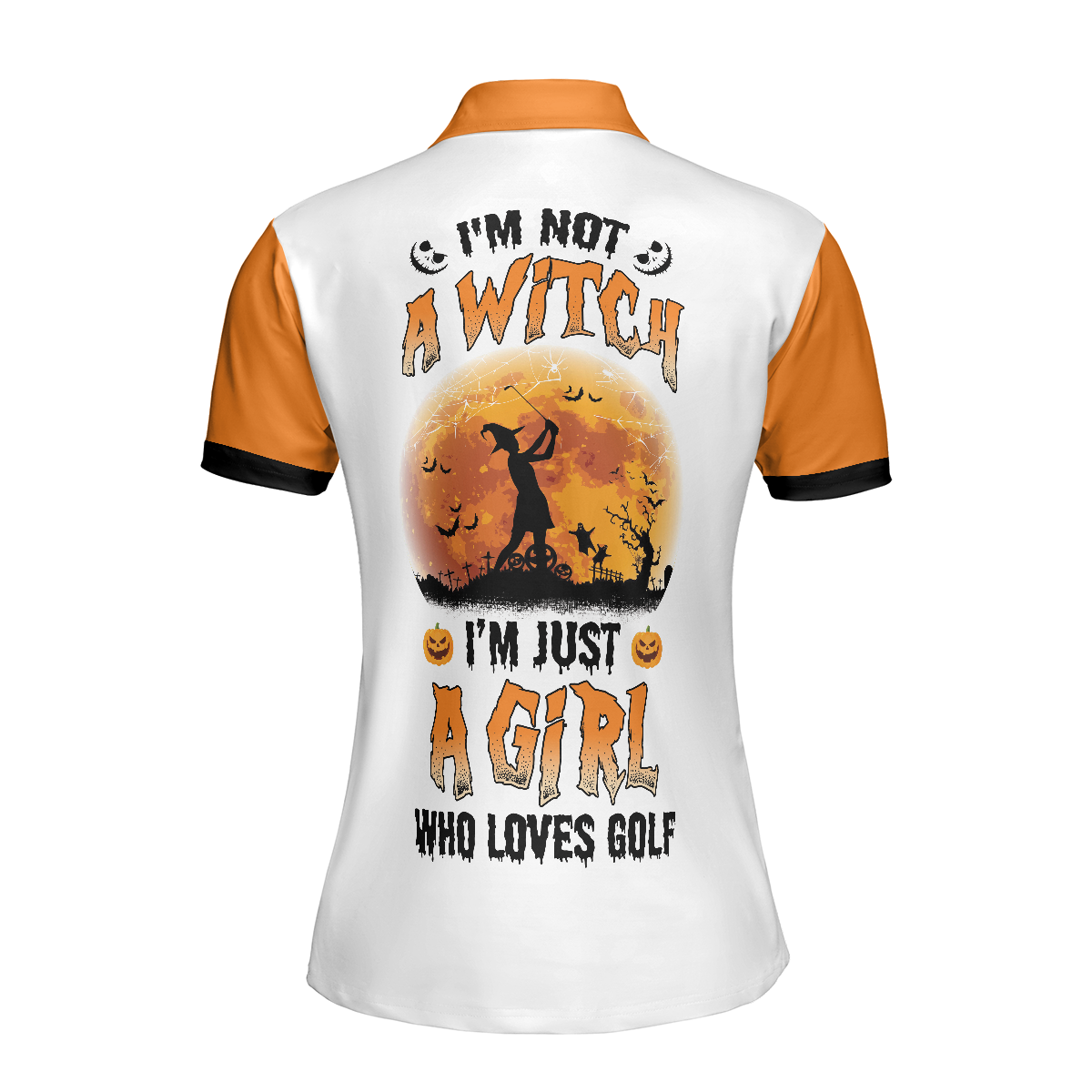 Just A Girl Who Loves Golf Not A Witch Golf Short Sleeve Women Polo Shirt, Halloween Gift For Female Golfers