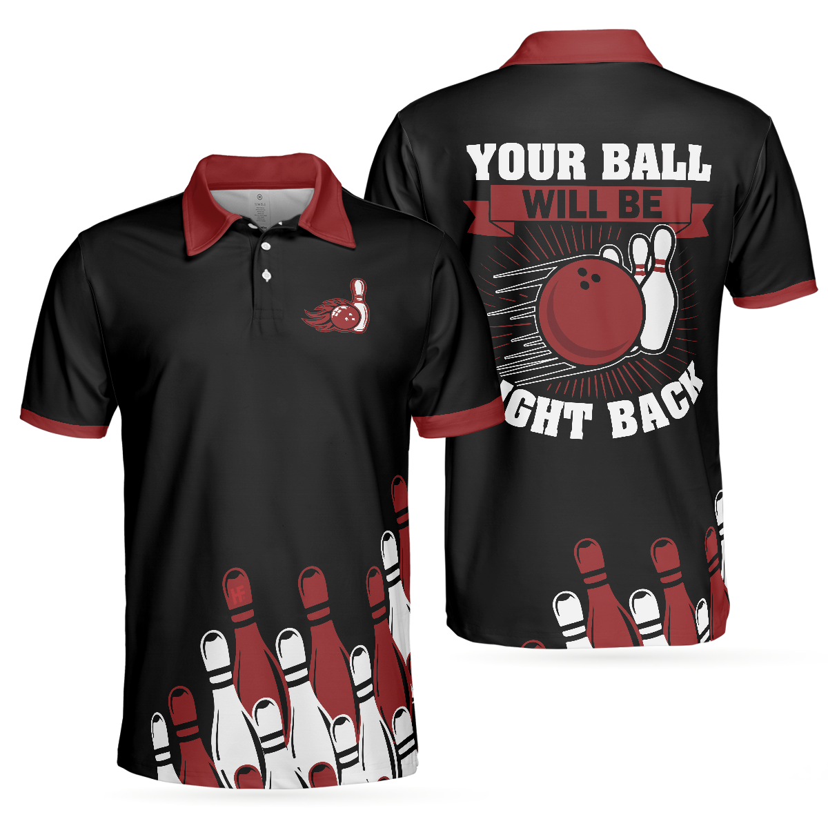 Your Ball Will Be Right Back Polo Shirt, Tenpin Bowling Shirt For Men With Sayings, Bowling Gift Idea