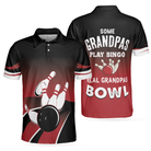 Some Grandpas Play Bingo Real Grandpas Bowl Bowling Polo Shirt, Gift Idea For Bowling Fan Dad, Bowling Shirt For Men