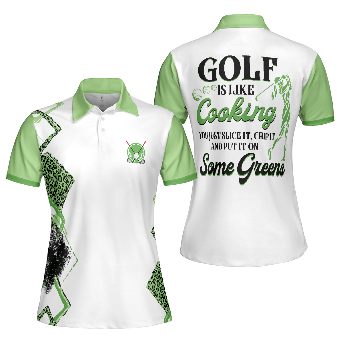 Golf Is Like Cooking You Just Slice It Chip It And Put It On Some Green Short Sleeve Women Polo Shirt