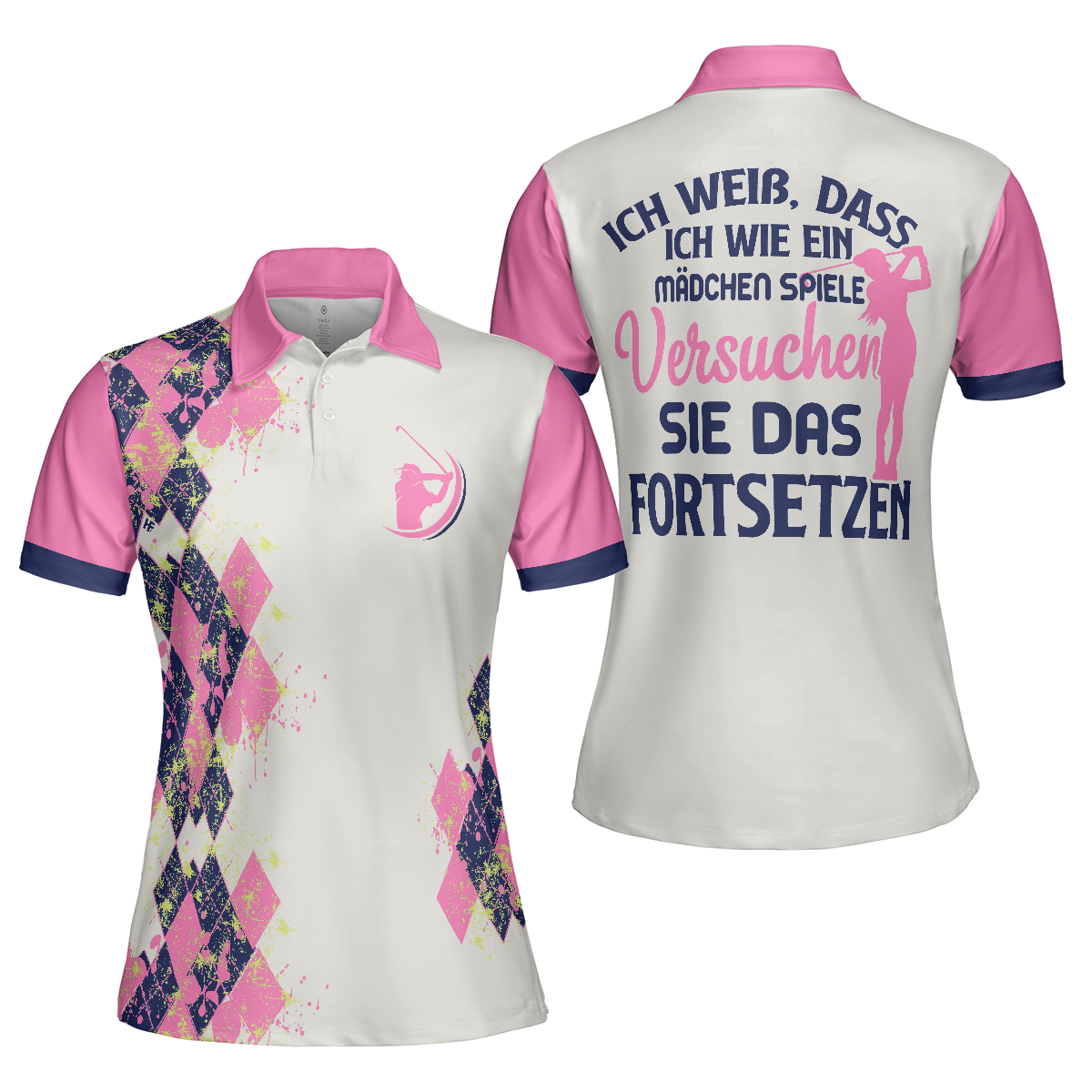 Ich Weiß Dass Ich Wie Ein Mädchen Spiele Short Sleeve Women Polo Shirt, White And Pink German Golf Shirt For Ladies