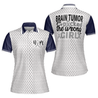 You Picked The Wrong Girl Brain Tumor Awareness Short Sleeve Women Polo Shirt, Brain Tumor Shirt For Women, Cool Brain Tumor Support Gift