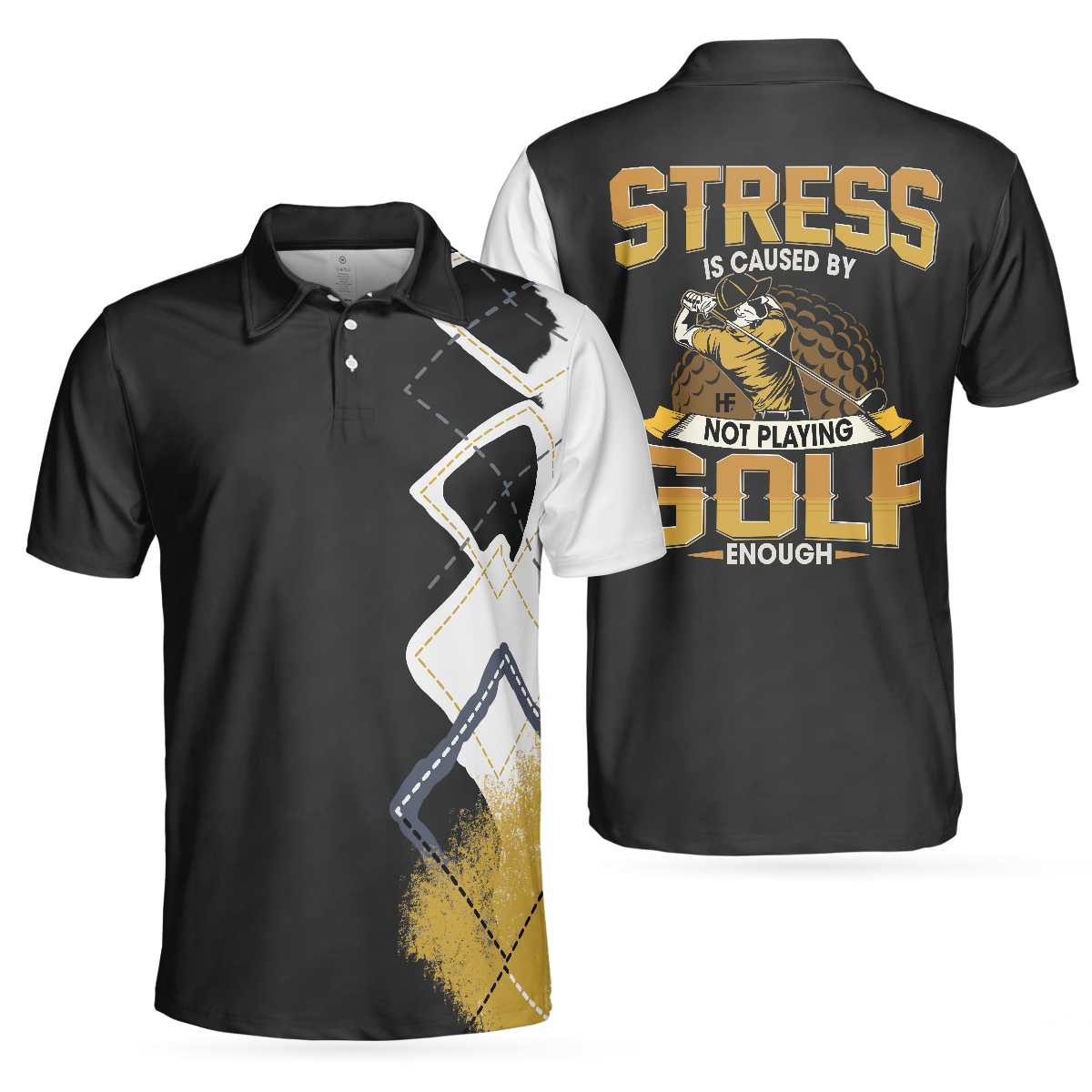 Stress Is Caused By Not Playing Golf Enough Polo Shirt, Best Argyle Pattern Golf Shirt For Men, Colorful Golf Shirt