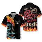 Have Your Own Biker Hawaiian Shirt