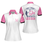 Yes I Play Like A Girl Need A Lesson Lacrosse Short Sleeve Women Polo Shirt, White And Pink Lacrosse Shirt For Ladies