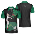 Just Tap In It! Golf Polo Shirt, Funny Black And Green Golf Shirt For Men