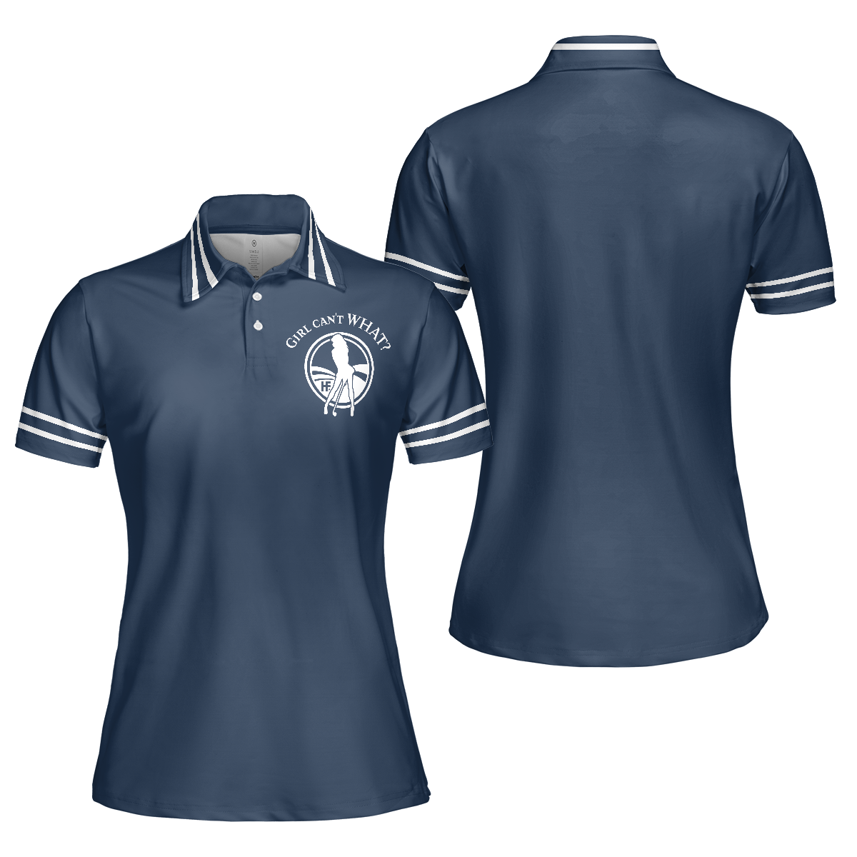 Girl Can't WHAT Golf Shirt Short Sleeve Women Polo Shirt