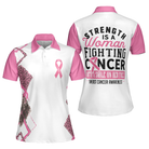 Strength Is A Woman Fighting Cancer With A Smile On Her Face Breast Cancer Awareness Short Sleeve Women Polo Shirt