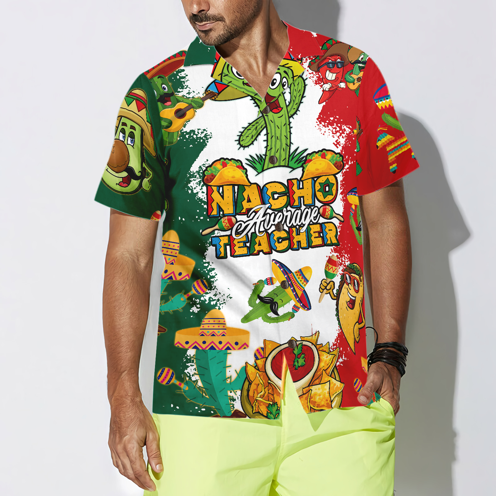 Nacho Average Teacher Hawaiian Shirt, Funny Teacher Shirt for Men And Women, Best Gift For Teachers