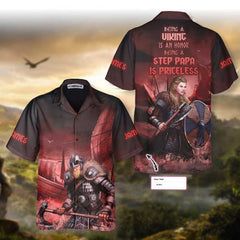 Being A Viking Is An Honor Being A Step Papa Is Priceless Custom Hawaiian Shirt, Viking Shirt For Men - Hyperfavor
