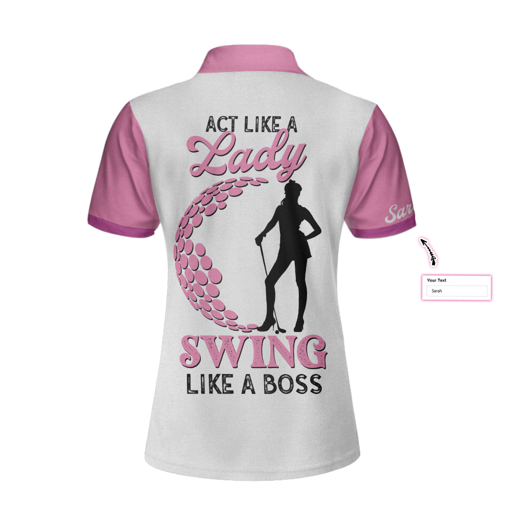 Golf Act Like A Lady Custom Women Short Sleeve Polo Shirt, Personalized Leopard Pattern Shirt With Sayings - Hyperfavor