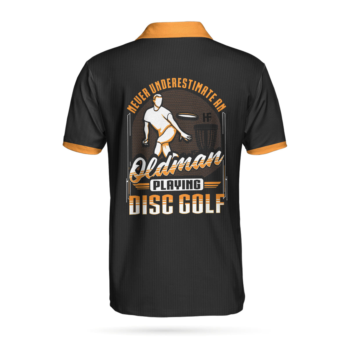 Never Underestimate An Old Man Playing Disc Golf Short Sleeve Custom Polo Shirts For Men And Women - Hyperfavor