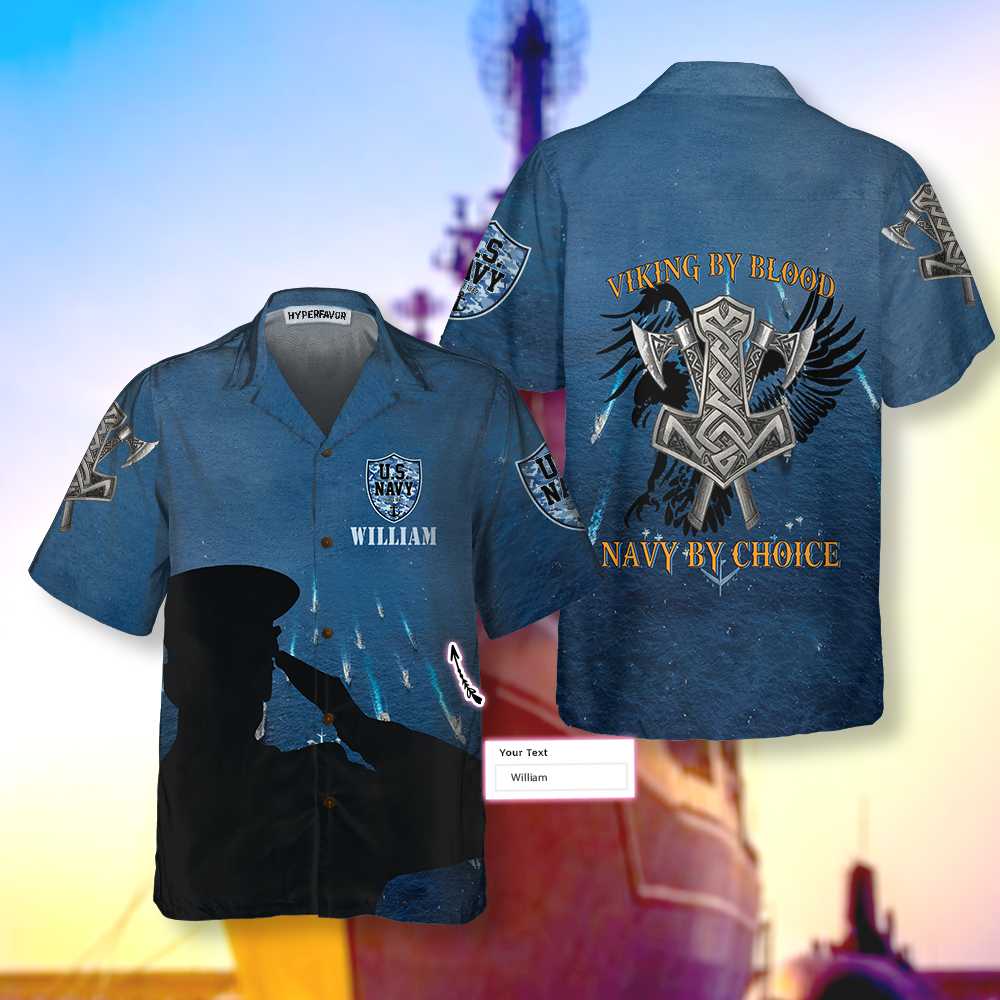 Viking By Blood, NAVY By Choice Custom Hawaiian Shirt, Cool Viking Shirt For US Navy - Hyperfavor