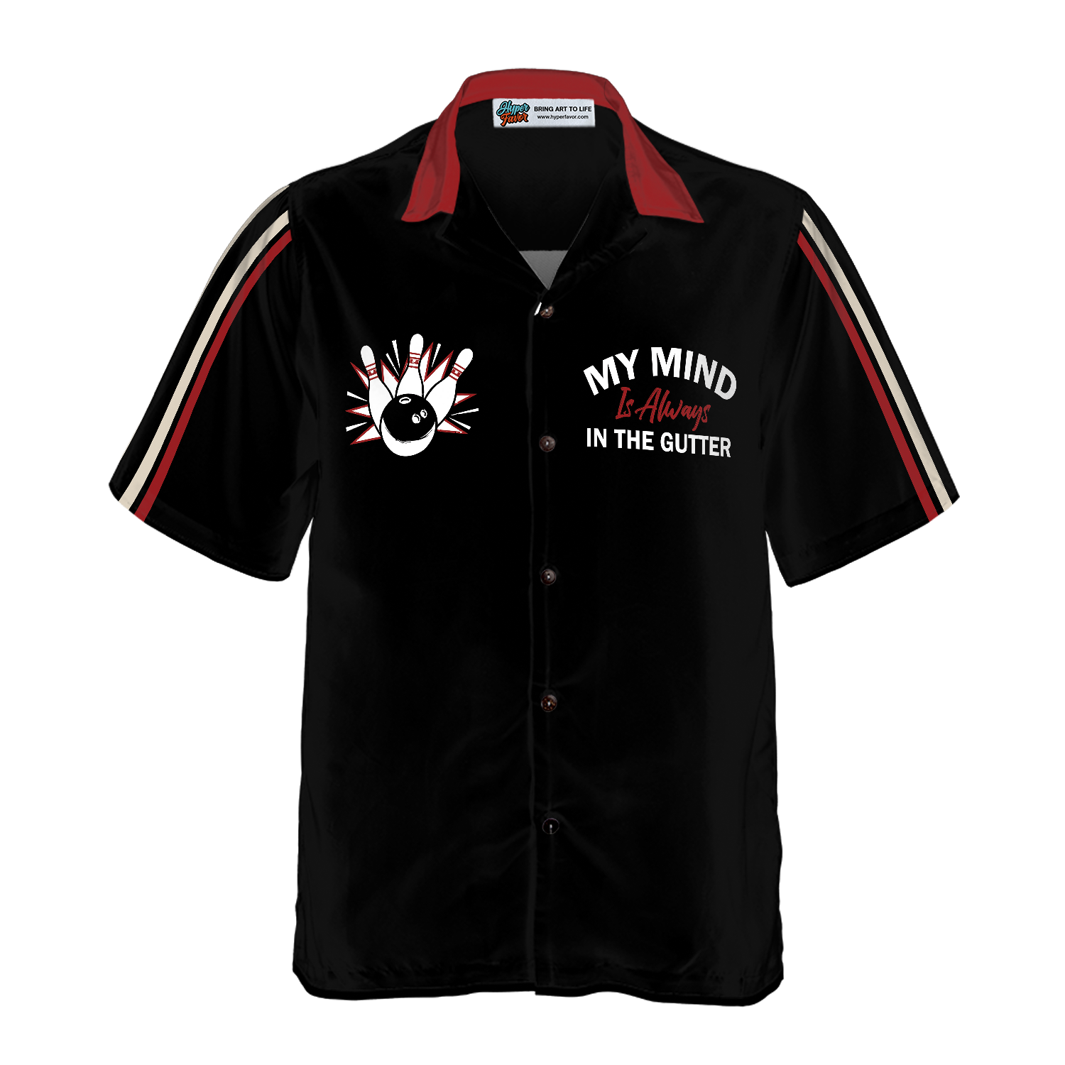 My Mind Is Always In The Gutter Bowling Hawaiian Shirt - Hyperfavor