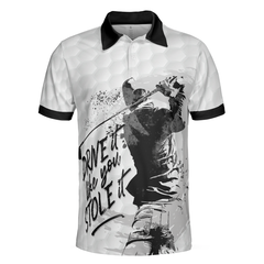 Drive It Like You Stole It Golf Polo Shirt, Short Sleeve Black And White Golf Shirt For Men - Hyperfavor