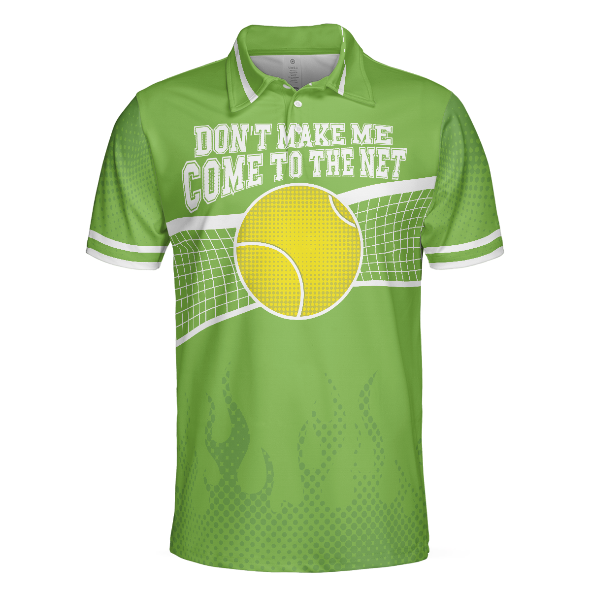 Don't Make Me Come To The Net Tennis Golf Polo Shirt, Short Sleeve Green Tennis Shirt For Men - Hyperfavor