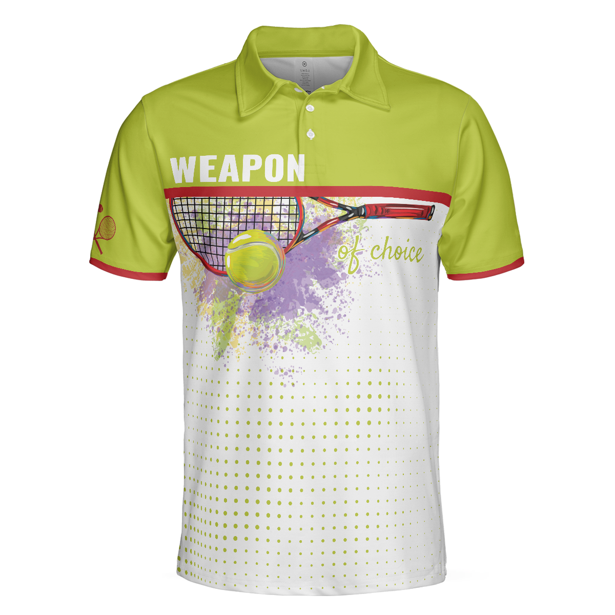 Weapon Of Choice Short Sleeve Polo Shirt, Tennis Racket Hit The Ball Polo Shirt, Best Golf Shirt For Men - Hyperfavor