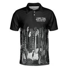 I Have Too Many Guitars Black Short Sleeve Polo Shirt, Guitarist Polo Shirt, Best Guitar Shirt For Men - Hyperfavor