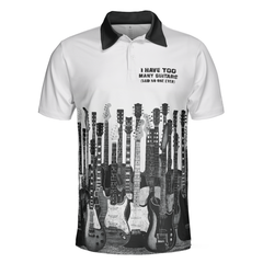 I Have Too Many Guitars White Short Sleeve Polo Shirt, Guitarist Polo Shirt, Best Music Shirt For Men - Hyperfavor