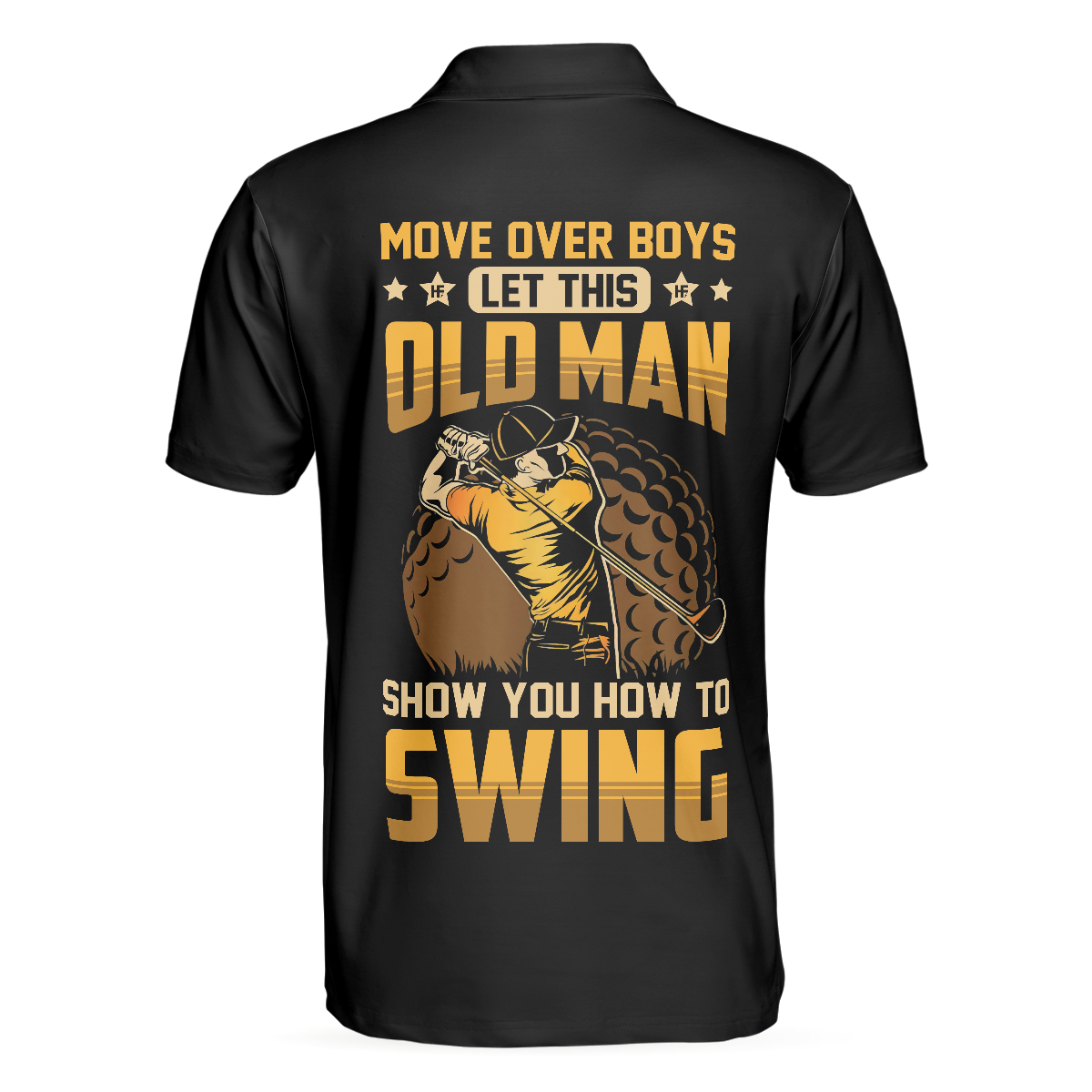 Move Over Boys Short Sleeve Golf Polo Shirt, Old Man Golfer Polo Shirt, Best Golf Shirt For Men - Hyperfavor