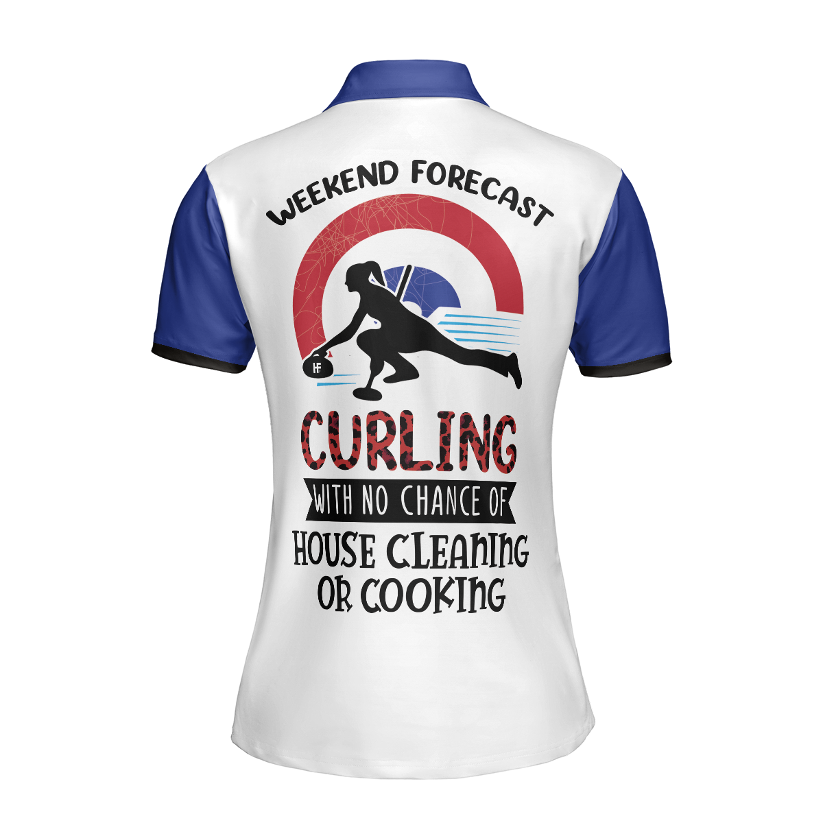 Weekend Forecast Curling With No Chance Of House Clean or Cooking Short Sleeve Women Polo Shirt, Red Leopard Shirt - Hyperfavor