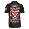 Chef Proud Skull Unisex Short Sleeve Polo Shirt, If You Think You Can Do My Job Chef Polo Shirt, Best Chef Shirt For Men - Hyperfavor