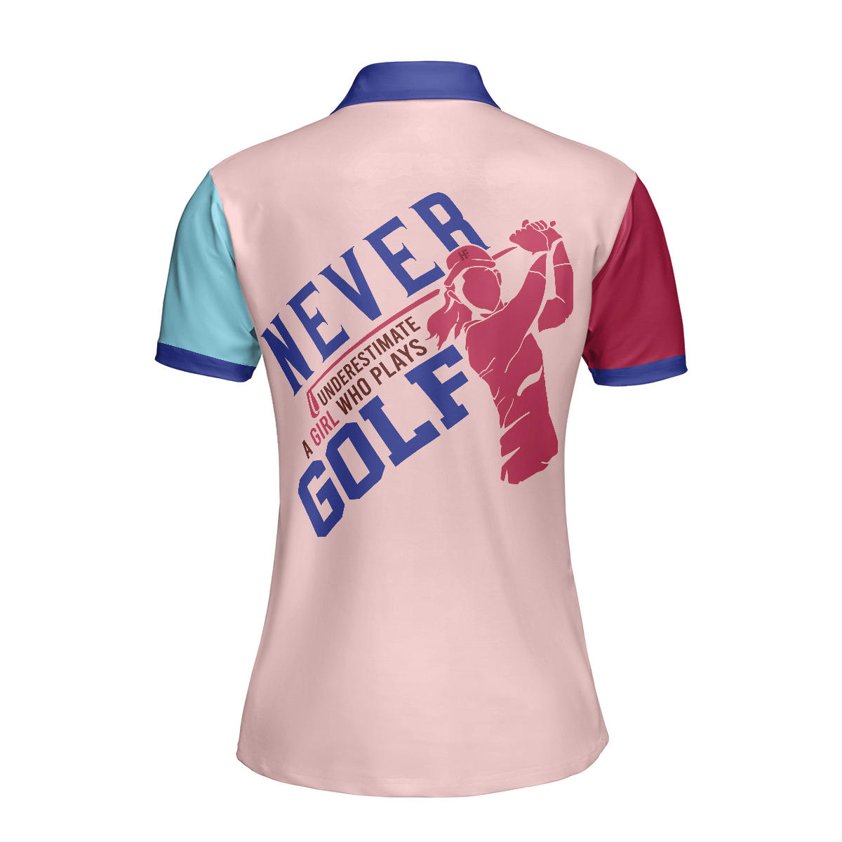 Never Underestimate A Girl Who Plays Golf Unique Design Golf Short Sleeve Women Polo Shirt, Cool Golf Shirt For Ladies - Hyperfavor