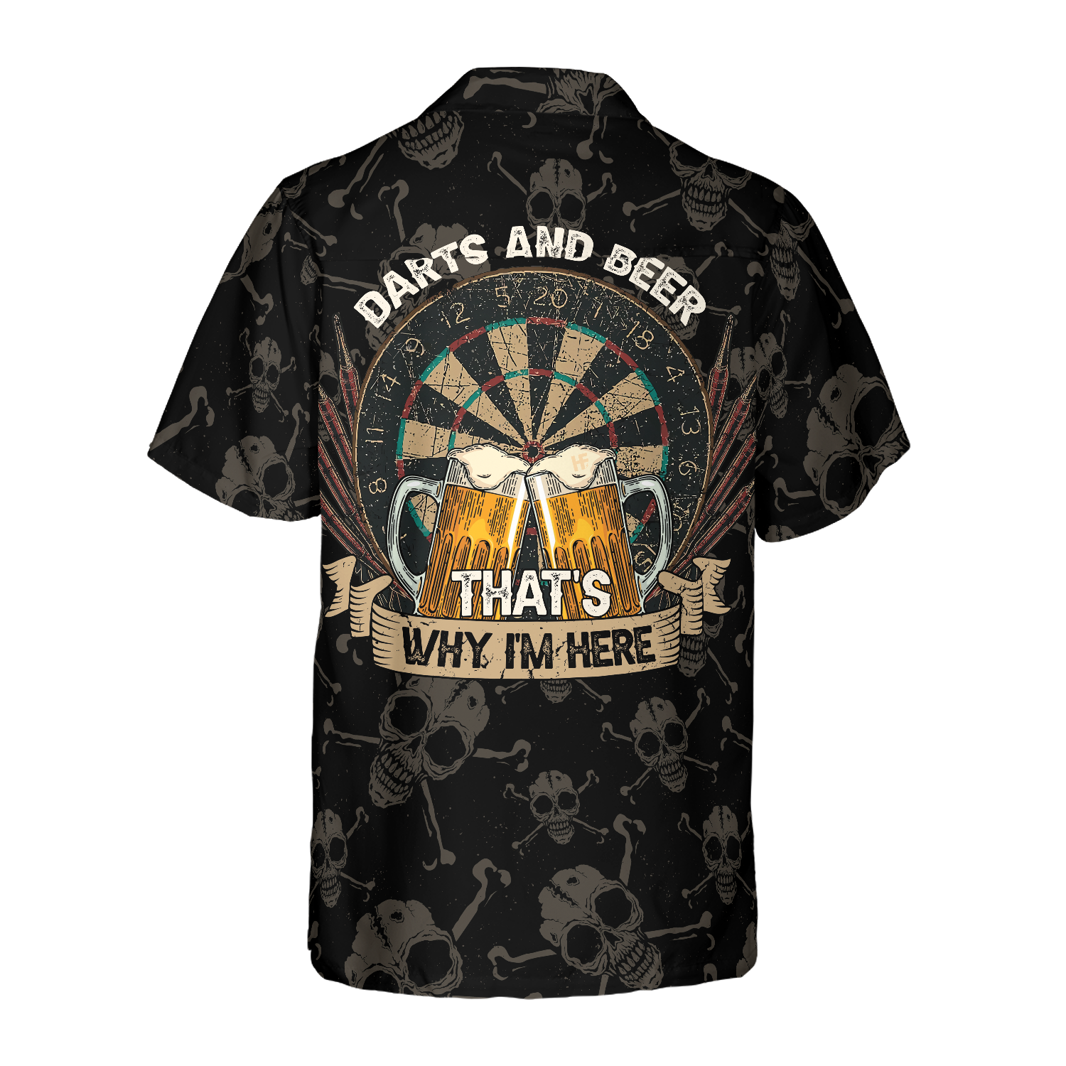 Darts And Beer That's Why I'm Here Hawaiian Shirt - Hyperfavor