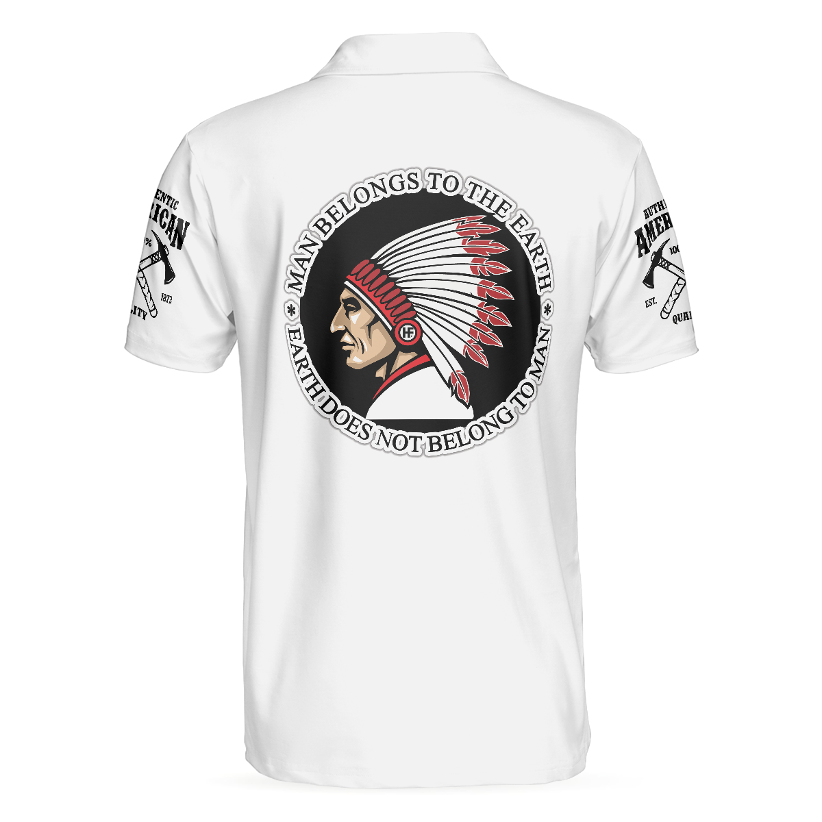 Man Belongs To The Earth Native American Polo Shirt, Cherokee Shirt Design, Headdress Polo Shirt - Hyperfavor