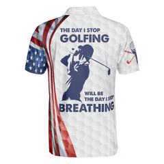 The Day I Stop Golfing Polo Shirt, Golf Pattern Skeleton Golfer American Flag Polo Shirt, Best Golf Shirt For Men - Hyperfavor