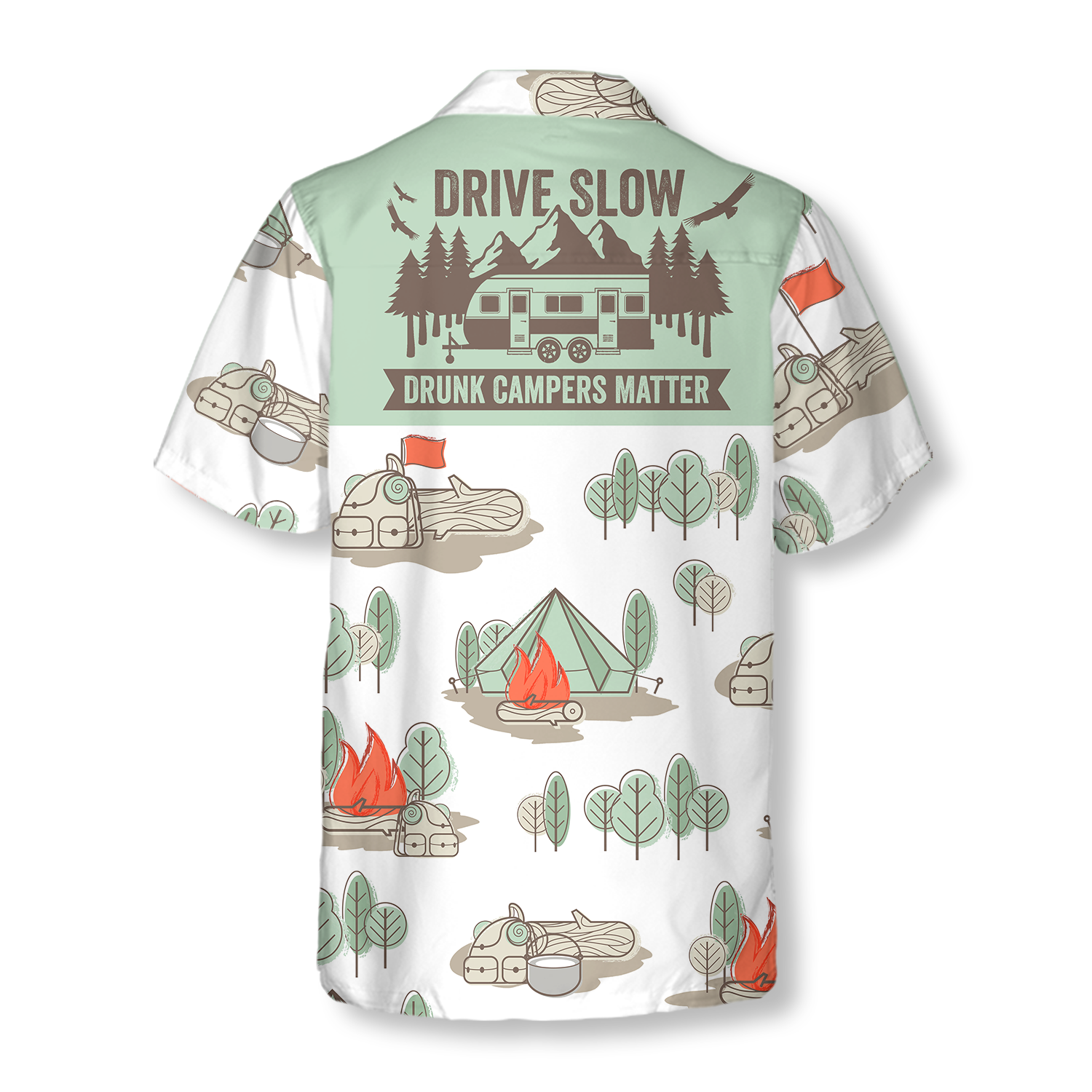 Drive Slow Drunk Campers Matter Hawaiian Shirt - Hyperfavor