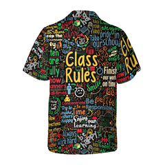 Class Rules Teacher Hawaiian Shirt, Teacher Shirt for Men And Women, Best Gift For Teachers - Hyperfavor