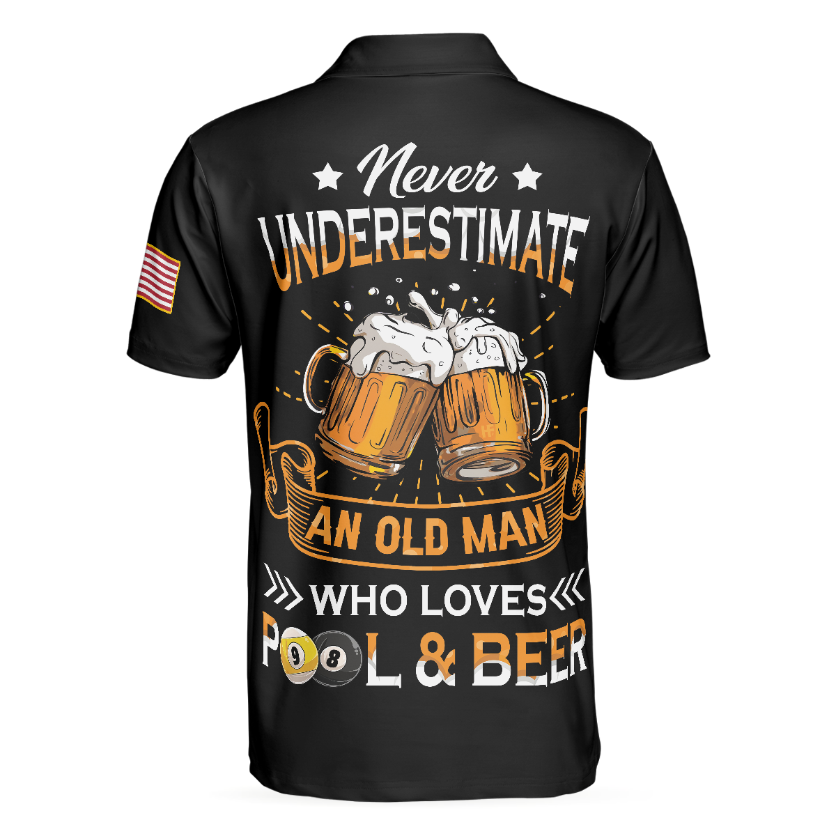 Never Underestimate An Old Man Who Loves Pool And Beer Polo Shirt, Black American Flag Billiards Shirt For Men - Hyperfavor