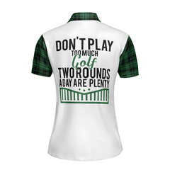 Don't Play Too Much Golf Short Sleeve Women Polo Shirt, Green Plaid Pattern Shirt For Women, Best Golf Gift Idea - Hyperfavor