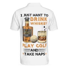 Golf Whisky And Take Naps Short Sleeve Polo Shirt, White Golf Wine Polo Shirt, Best Golf Shirt For Men - Hyperfavor