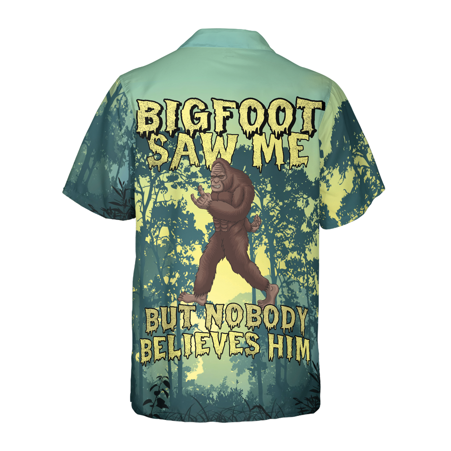 Bigfoot Saw Me Hawaiian Shirt - Hyperfavor