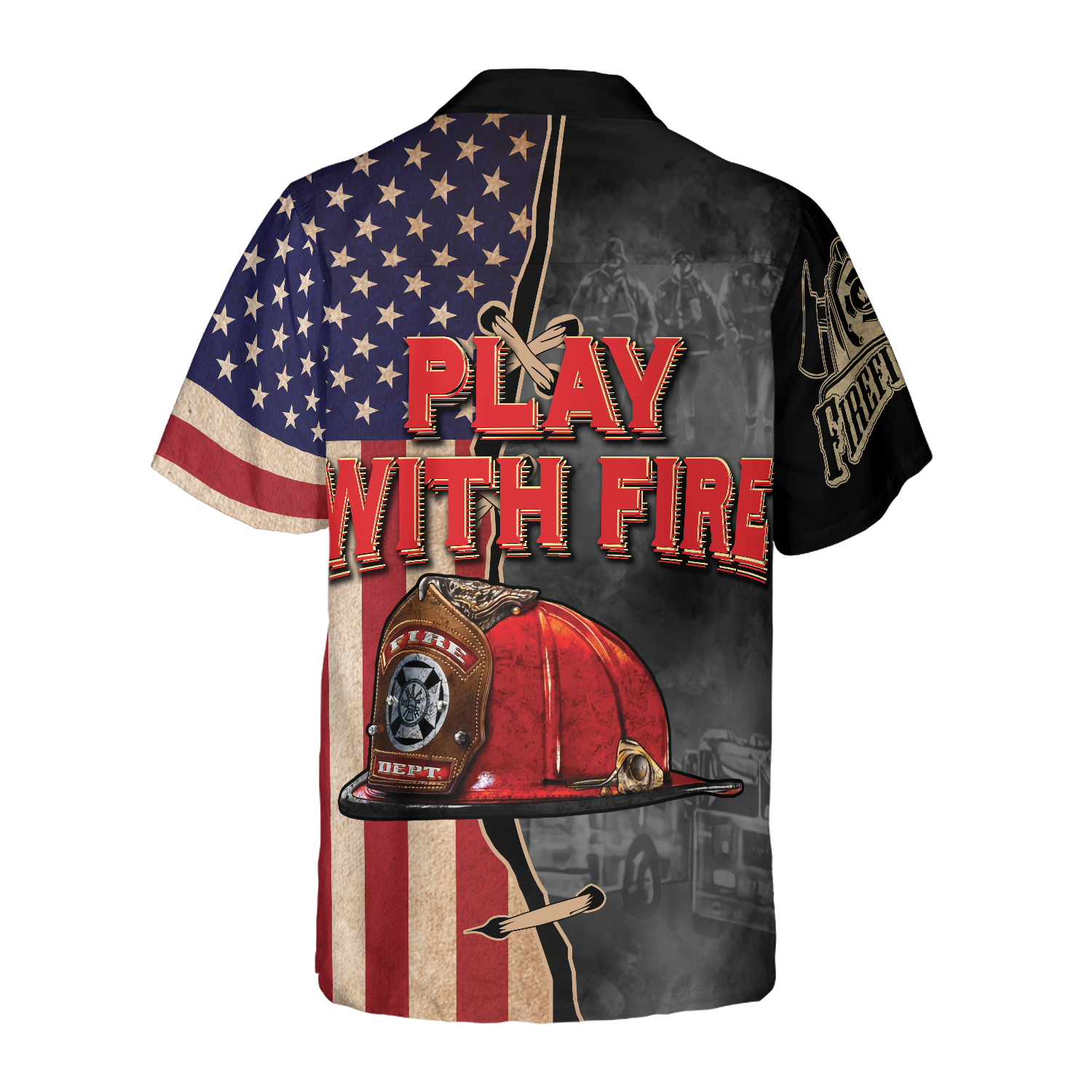 Play With Fire Firefighter Helmet American Flag Hawaiian Shirt, Black And White Fire Truck Firefighter Hawaiian Shirt - Hyperfavor