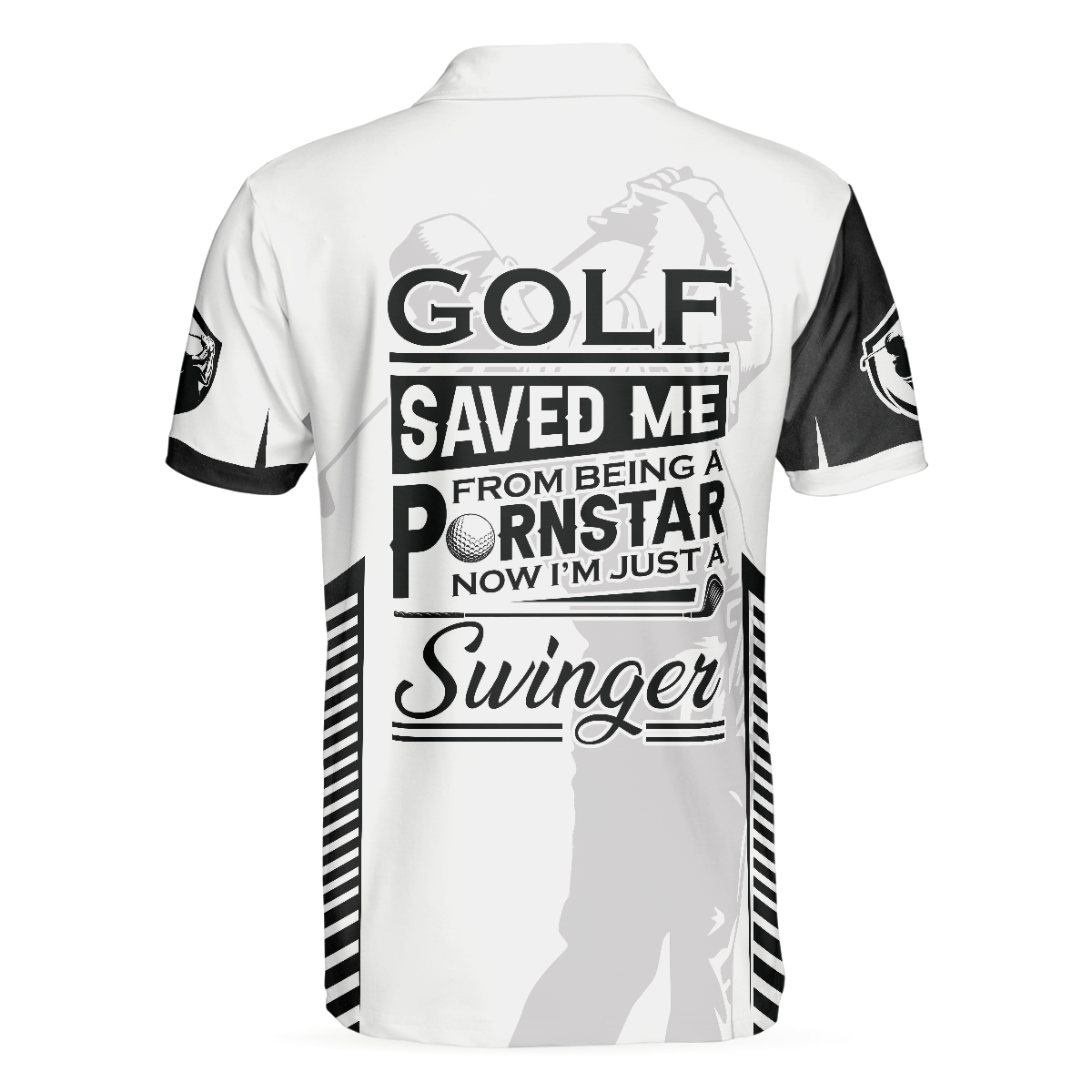 Golf Saved Me From Being A Pornstar Polo Shirt, Black And White Polo Shirt, Funny Golf Shirt For Men - Hyperfavor