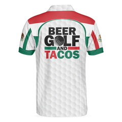 Beer Golf And Tacos Polo Shirt, Simple Golfing Shirt Design For Male Players, Best Golf Shirt With Sayings - Hyperfavor