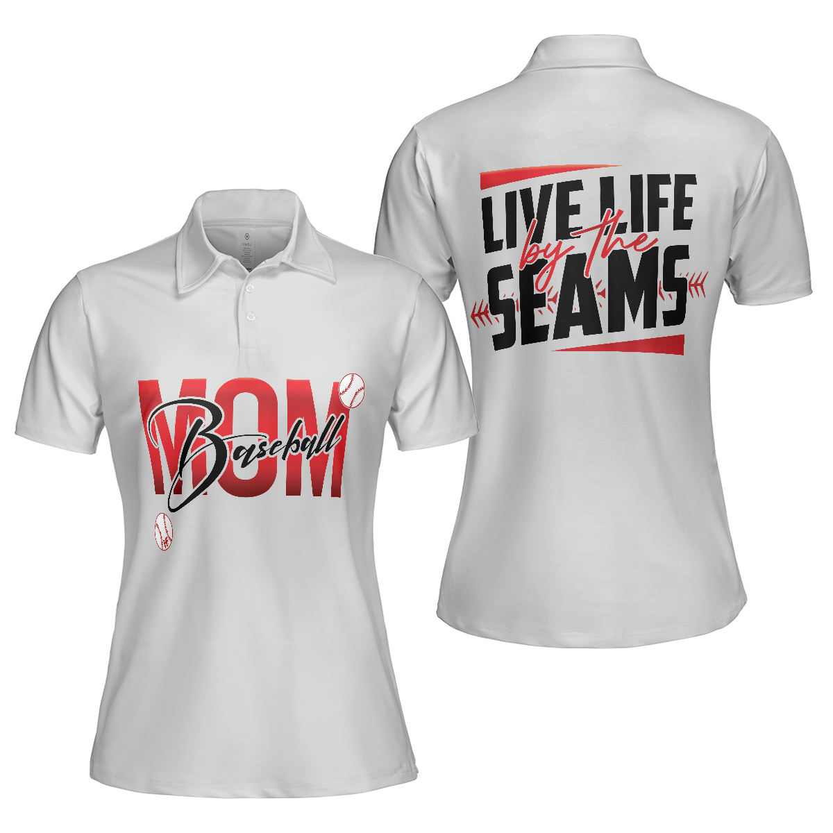 Live Life By The Seams Short Sleeve Women Polo Shirt, Baseball Mom Polo Shirt, Cool Baseball Shirt For Ladies - Hyperfavor