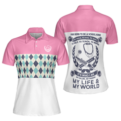 I Was Born To Be A School Nurse Short Sleeve Women Polo Shirt, Argyle Pattern Shirt For Nurses, Nurse Vibes Shirt - Hyperfavor