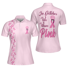 In October We Wear Pink Short Sleeve Women Polo Shirt - Hyperfavor