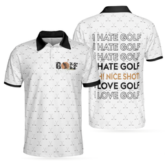 I Hate Golf Oh Nice Shot I Love Golf Polo Shirt - Hyperfavor