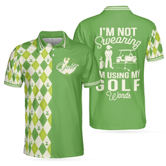 I'm Not Swearing I'm Using My Golf Words Polo Shirt, Green Argyle Pattern Golf Shirt For Male Golfers - Hyperfavor