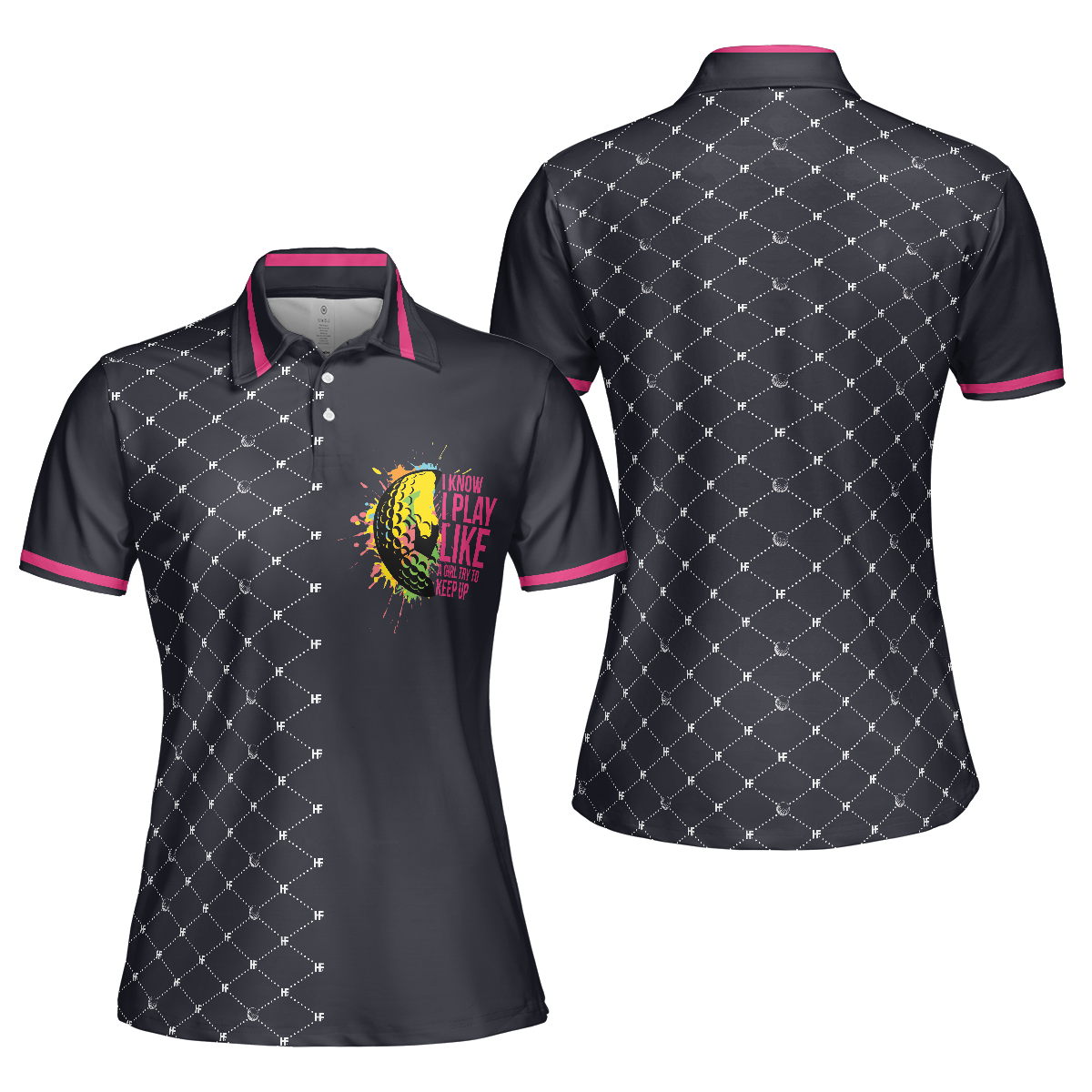 Play Like A Girl Golf Women Shirt V1 Short Sleeve Women Polo Shirt - Hyperfavor