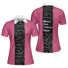 Mistakes Allow Thinking To Happen Math Short Sleeve Women Polo Shirt, Funny Teacher Shirt For Women - Hyperfavor