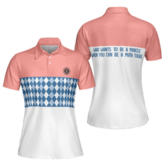 Who Wants To Be A Princess When You Can Be A Math Teacher Short Sleeve Women Polo Shirt - Hyperfavor