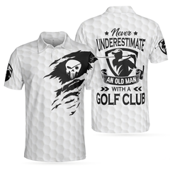 Never Underestimate An Old Man With A Golf Club Polo Shirt, White Skull Polo Shirt, Best Golf Shirt For Men - Hyperfavor